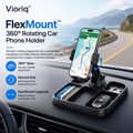 Product Name： Vioriq™ FlexMount™ 360° Rotating Car Phone Holder